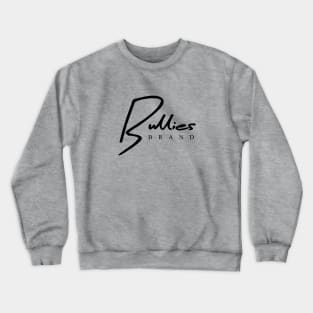 Bullies Brand Script Crewneck Sweatshirt